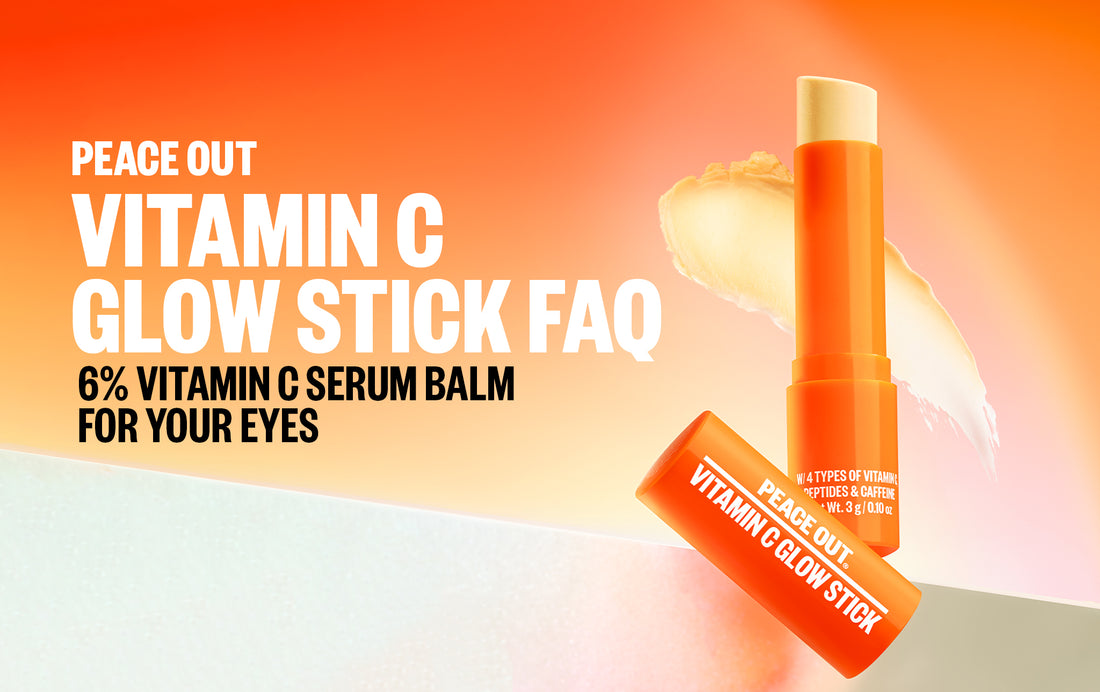 Vitamin C Glow Stick FAQ Peace Out Skincare Vitamin C Glow Stick FAQ Peace Out Skincare