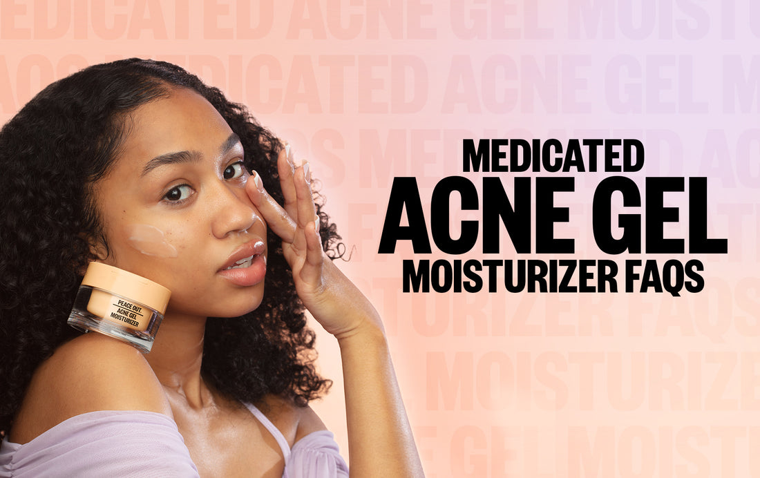 Medicated Acne Gel Moisturizer FAQs