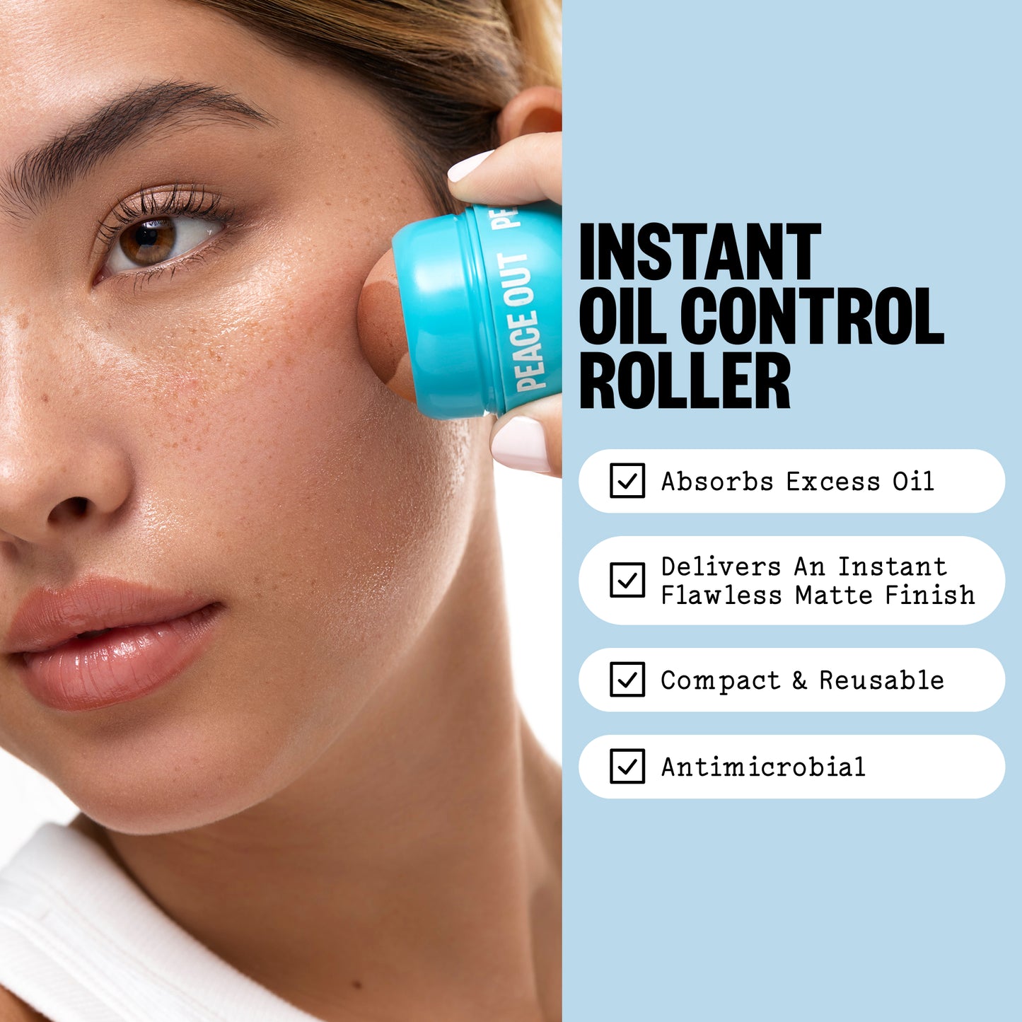 A woman applies Peace Out Oil Control Roller to her forehead and cheek. The left side shows a close-up of her face with the product in use, and the right side has a light blue panel with text reading 'INSTANT OIL CONTROL ROLLER' and feature checkmarks.