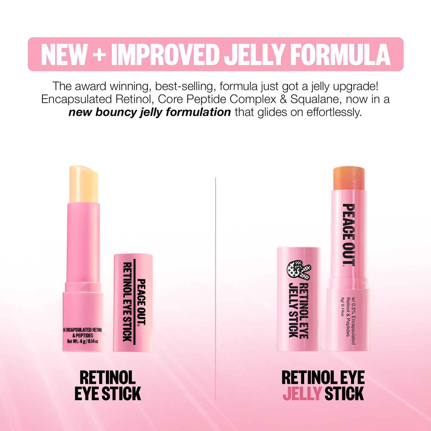 New + Improved Jelly Stick Formula