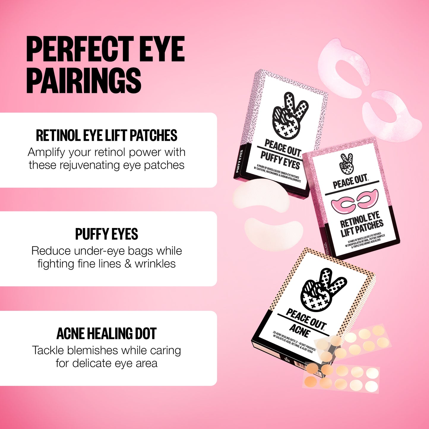Graphic shoawcasing what other products pair with Peace Out's Retinol Eye Jelly Stick