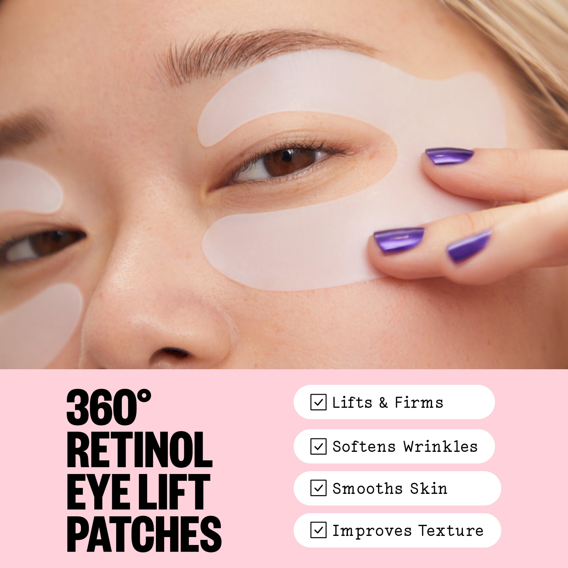 Woman applying 360° Retinol Eye Lift Patches with text highlighting benefits on a pink background